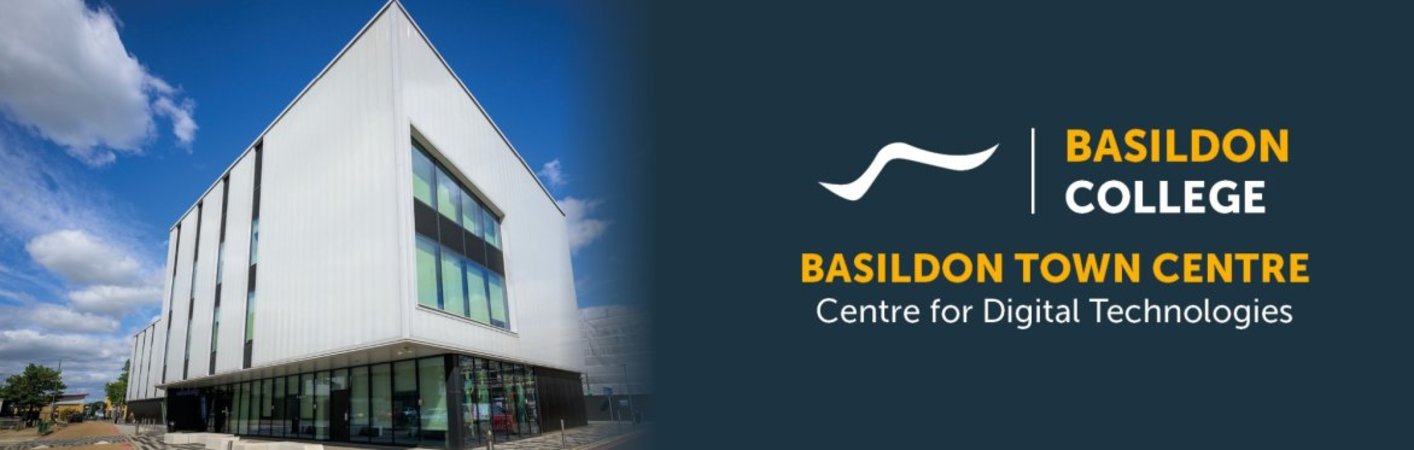 Basildon College - Centre for Digital Technologies  OPEN EVENT